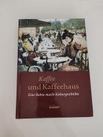 Kaffee und Kaffeehaus