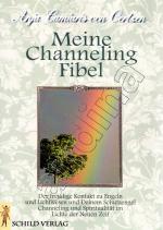 Oertzen, Anja Camiaris von: Meine Channe Oertzen, Anja Camiaris von: Meine Channe