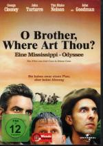 O Brother, Where Art Thou? - Eine Mississippi-Odyssee