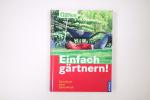Hrsg.]: Krank, Carolin: EINFACH GÄRTNERN