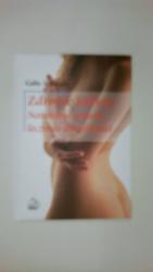 Gaby Schwarz: ZDROWIE KOBIETY. naturalne
