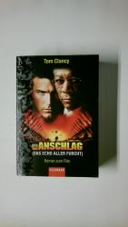 Tom Clancy: DER ANSCHLAG. (Das Echo alle