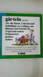 GÄRTELN. ein fröhliches Wörterbuch für U