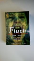 FLUCH. zwei unheimliche Romane