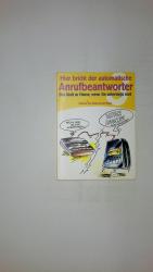 HIER BRICHT DER AUTOMATISCHE ANRUFBEANTWORTER. 3