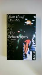 Korelitz, Jean Hanff: DIE SCHATTENJURY. 