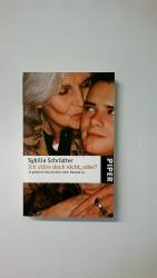 Sybille Schrödter: ICH STÖRE DOCH NICHT,