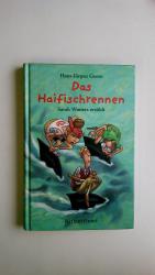 Hans-Jürgen Geese: DAS HAIFISCHRENNEN. S