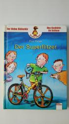 Eva Polak: DER SUPERFLITZER.