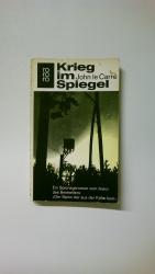 John le Carré: KRIEG IM SPIEGEL.
