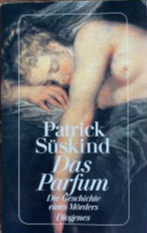 Patrick Süskind: Das Parfum - Die Geschi