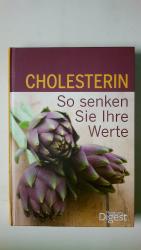 Diverse: CHOLESTERIN - SO SENKEN SIE IHR