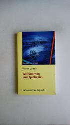 Werner Milstein: WEIHNACHTEN UND EPIPHAN Werner Milstein: WEIHNACHTEN UND EPIPHAN