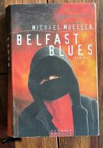 Michael Mueller: Belfast Blues Michael Mueller: Belfast Blues