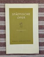 Horst Goerges: Städtische Oper- Programm