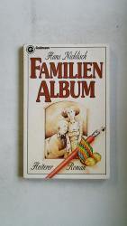 Hans Nicklisch: FAMILIEN-ALBUM. heiterer