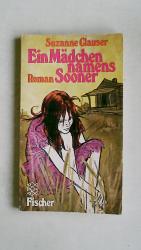 Suzanne Clauser: EIN MÄDCHEN NAMENS SOON Suzanne Clauser: EIN MÄDCHEN NAMENS SOON