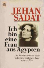 Jehan Sadat: Ich bin eine Frau aus Ägypt