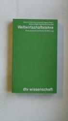 Glismann, Hans H.: WELTWIRTSCHAFTSLEHRE. Glismann, Hans H.: WELTWIRTSCHAFTSLEHRE.
