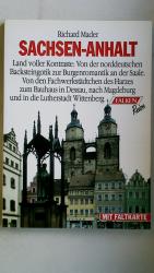 Richard Mader: SACHSEN-ANHALT. Land voll