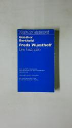 FREDA WUESTHOFF. e. Faszination