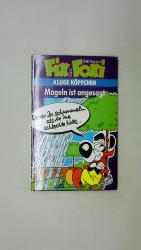 FIX UND FOXI, MOGELN IST ANGESAGT.