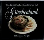 Ein kulinarisches Rendezvous mit Griechenland