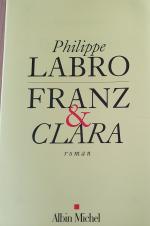 Philippe Labro Franz & Clara