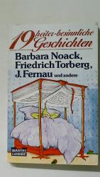 Barbara Noack: 19 NEUNZEHN HEITER-BESINN