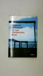 Margarete Hannsmann: BIS ZUM ABNEHMENDEN