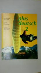 and H-P Apelt, M: PLUS DEUTSCH. , neue R