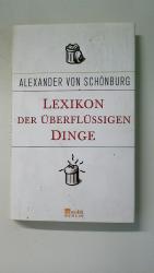 LEXIKON DER ÜBERFLÜSSIGEN DINGE.