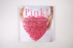 Paula Pryke: PINK!. die schönsten Blumen