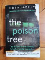 Erin Kelly: The poison tree Erin Kelly: The poison tree