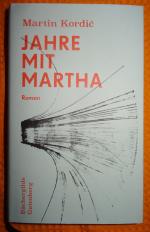 Jahre mit Martha