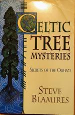 Celtic Tree Mysteries - Secrets of the Ogham