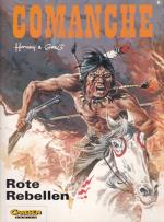 Comanche, Bd.6, Rote Rebellen