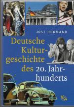 Deutsche Kulturgeschichte des 20. Jahrhunderts