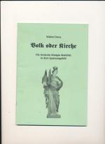 Volk oder Kirche - Die deutsche Königin Mathilde in dem Spannungsfeld