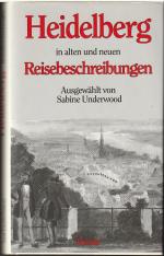 Heidelberg in alten und neuen Reisebeschreibungen