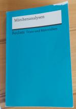 Märchenanalysen - Für die Sekundarstufe. (Texte und Materialien für den Unterricht)