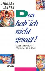 Das hab ich nicht gesagt! Kommunikationsprobleme im Alltag