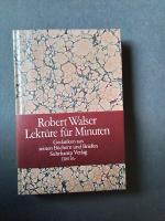 Robert Walser: Lektüre für Minuten
