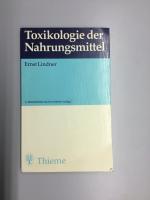 Toxikologie der Nahrungsmittel