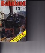 Kirsche, Hans Joachim: Bahnland DDR : Re Kirsche, Hans Joachim: Bahnland DDR : Re