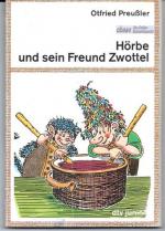Otfried Preußler: Hörbe und sein Freund 