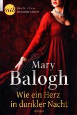 Mary Balogh: Wie ein Herz in dunkler Nac Mary Balogh: Wie ein Herz in dunkler Nac