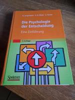 Die Psychologie der Entscheidung