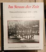 Im Strom der Zeit. Fotos und Erinnerungen 1972-1975 (s Eige zeige - Jahrbuch des Landkreises Emmendingen für Kultur und Geschichte 33/2019)