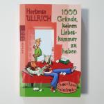 Hortense Ullrich: 1000 Gründe, keinen Li
